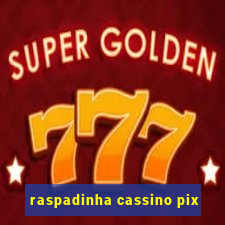 raspadinha cassino pix